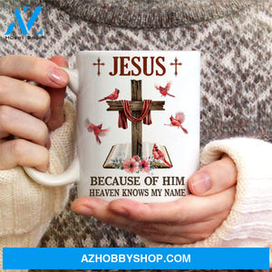 Vintage bible, Watercolor cardinal, Cross symbol, Because of him, Heaven knows my name - Jesus White Mug