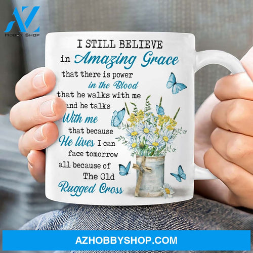 Vintage daisy flower, Blue butterfly, I still believe in Amazing Grace - Jesus White Mug