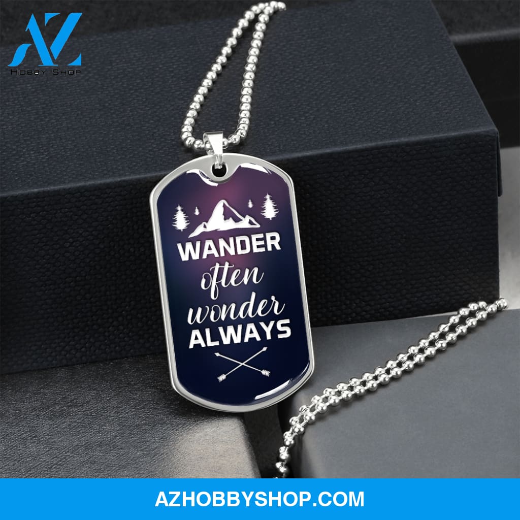 Wander Often Wonder Always - Graphical Dog Tag & Ball chain (steel) man