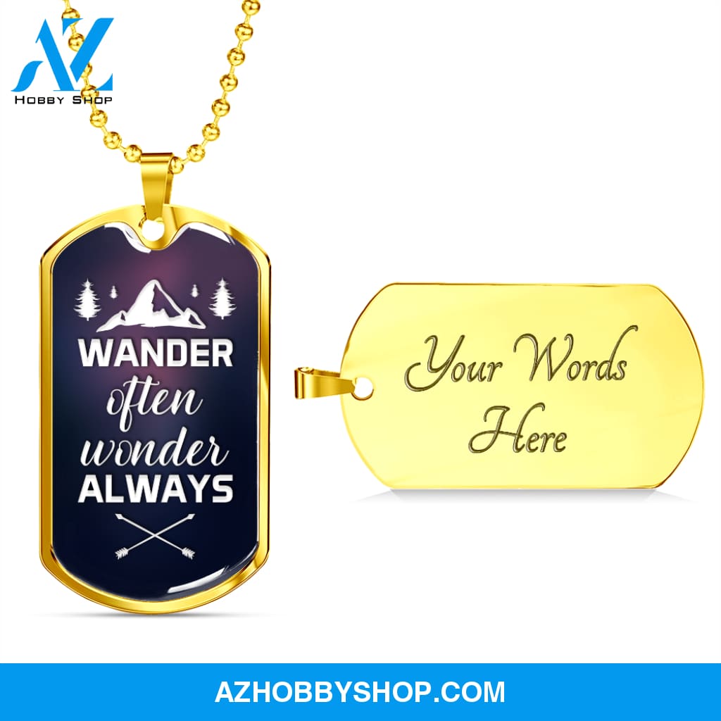 Wander Often Wonder Always - Graphical Dog Tag & Ball chain (steel) man