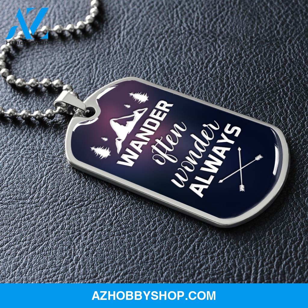 Wander Often Wonder Always - Graphical Dog Tag & Ball chain (steel) man