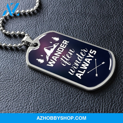 Wander Often Wonder Always - Graphical Dog Tag & Ball chain (steel) man