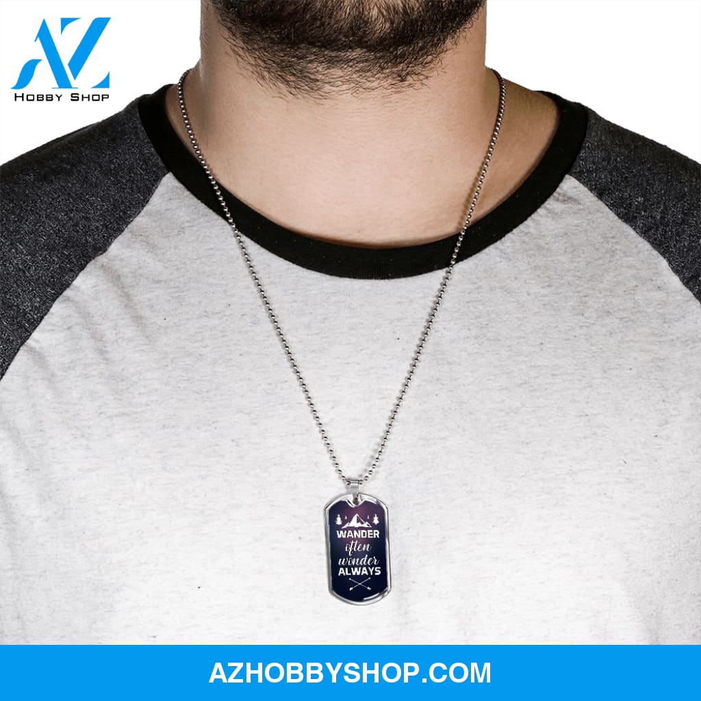 Wander Often Wonder Always - Graphical Dog Tag & Ball chain (steel) man