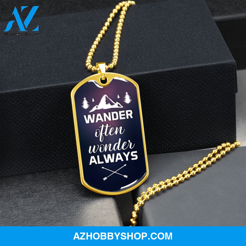 Wander Often Wonder Always - Graphical Dog Tag & Ball chain (steel) man
