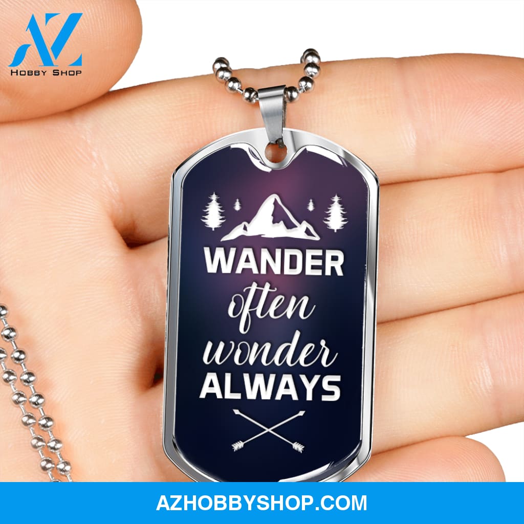 Wander Often Wonder Always - Graphical Dog Tag & Ball chain (steel) man