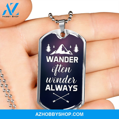Wander Often Wonder Always - Graphical Dog Tag & Ball chain (steel) man