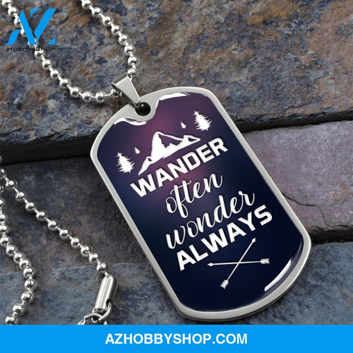 Wander Often Wonder Always - Graphical Dog Tag & Ball chain (steel) man
