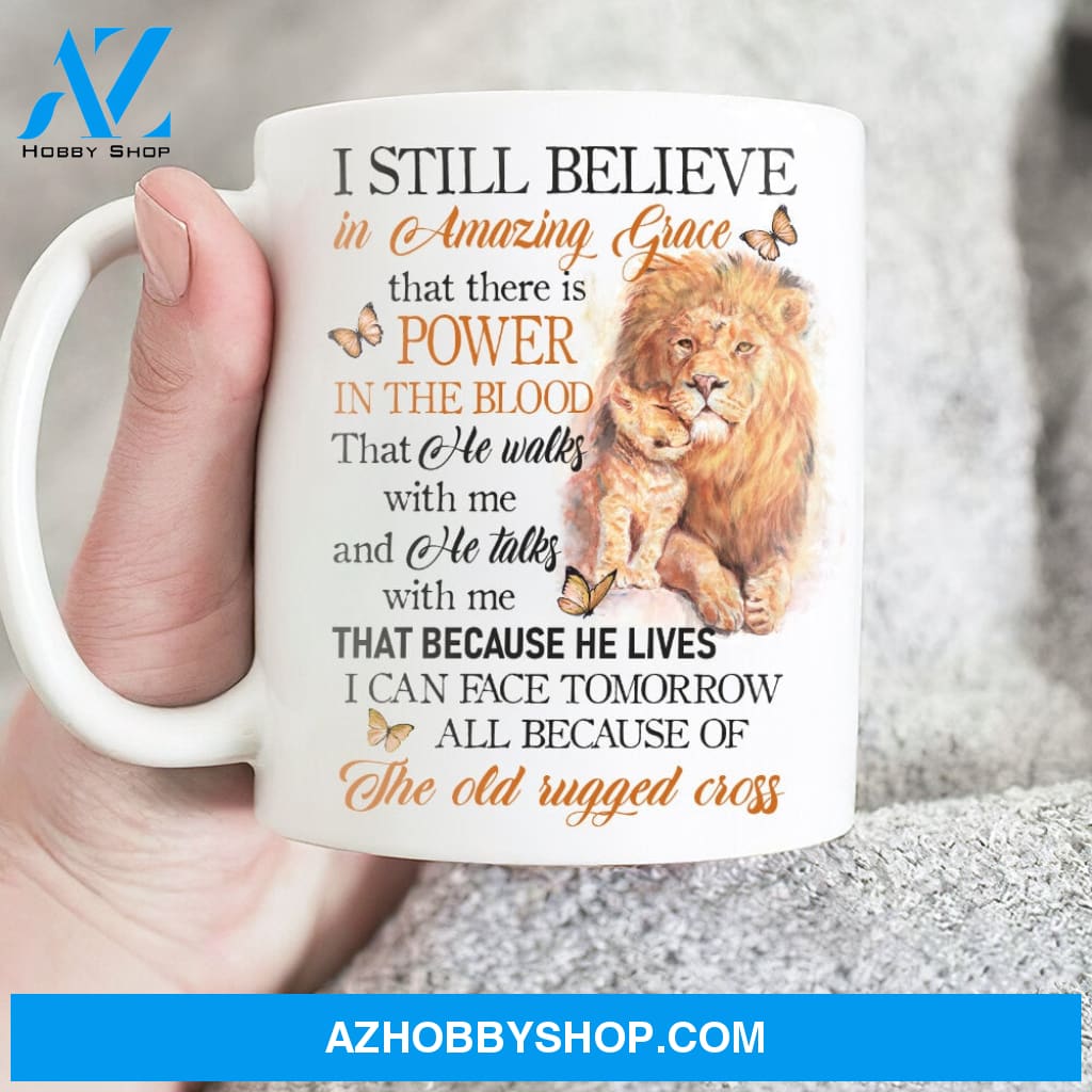 Watercolor lion, Orange butterfly, I still believe in amazing grace - Jesus White Mug