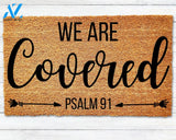 We Are Covered Door Mat Psalm 91 Door Mat Christian Doormat Religious Door Mat Welcome Mat Closing Gift