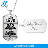 We Love You DAD - Graphical Dog Tag & Ball chain (steel)