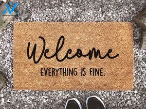 Welcome Custom Coir Doormat - Everything Is Fine - New Home Gift - Family Welcome Mat
