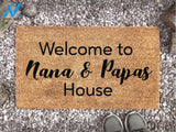 Welcome To Nana & Papas House Doormat - Personalized Grandparent Mat - Custom Coir Doormat - Housewarming Gift - Gift