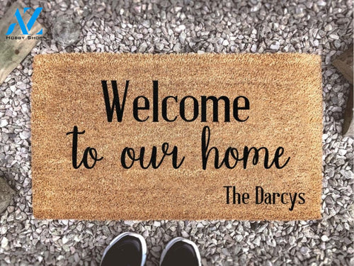Welcome To Our Home Family Name Doormat - Custom Rug - Last Name Custom Door Mat - Welcome Mat - Housewarming Gift -