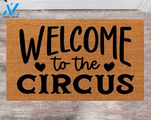 Welcome to the Circus Family Name Rug Monogram Rug Closing Gift Funny Doormat House Warming Gift