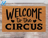 Welcome to the Circus Family Name Rug Monogram Rug Closing Gift Funny Doormat House Warming Gift