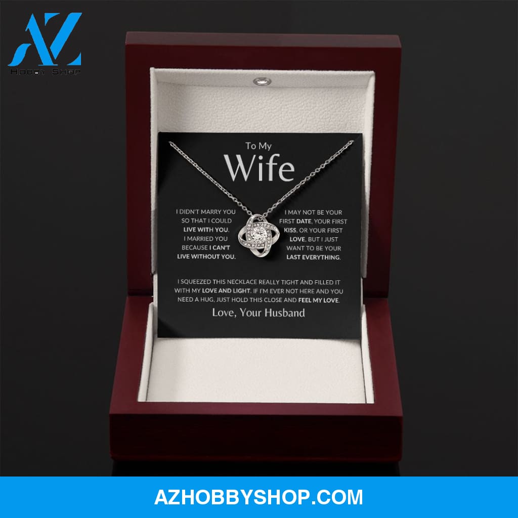Wife - Last Everything - Love Knot Necklace
