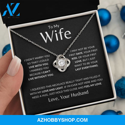 Wife - Last Everything - Love Knot Necklace