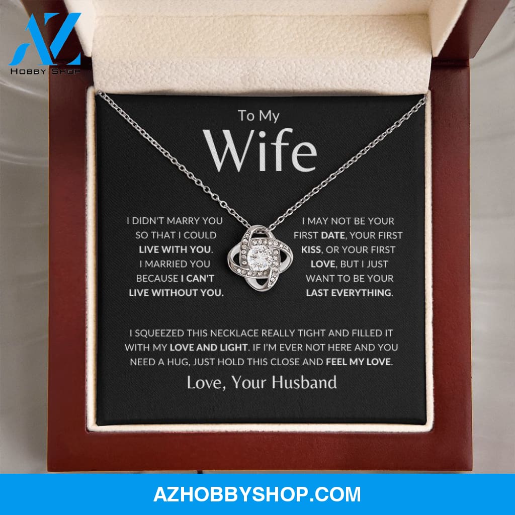 Wife - Last Everything - Love Knot Necklace