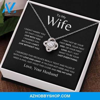 Wife - Last Everything - Love Knot Necklace