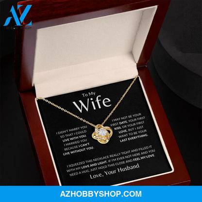 Wife - Last Everything - Love Knot Necklace