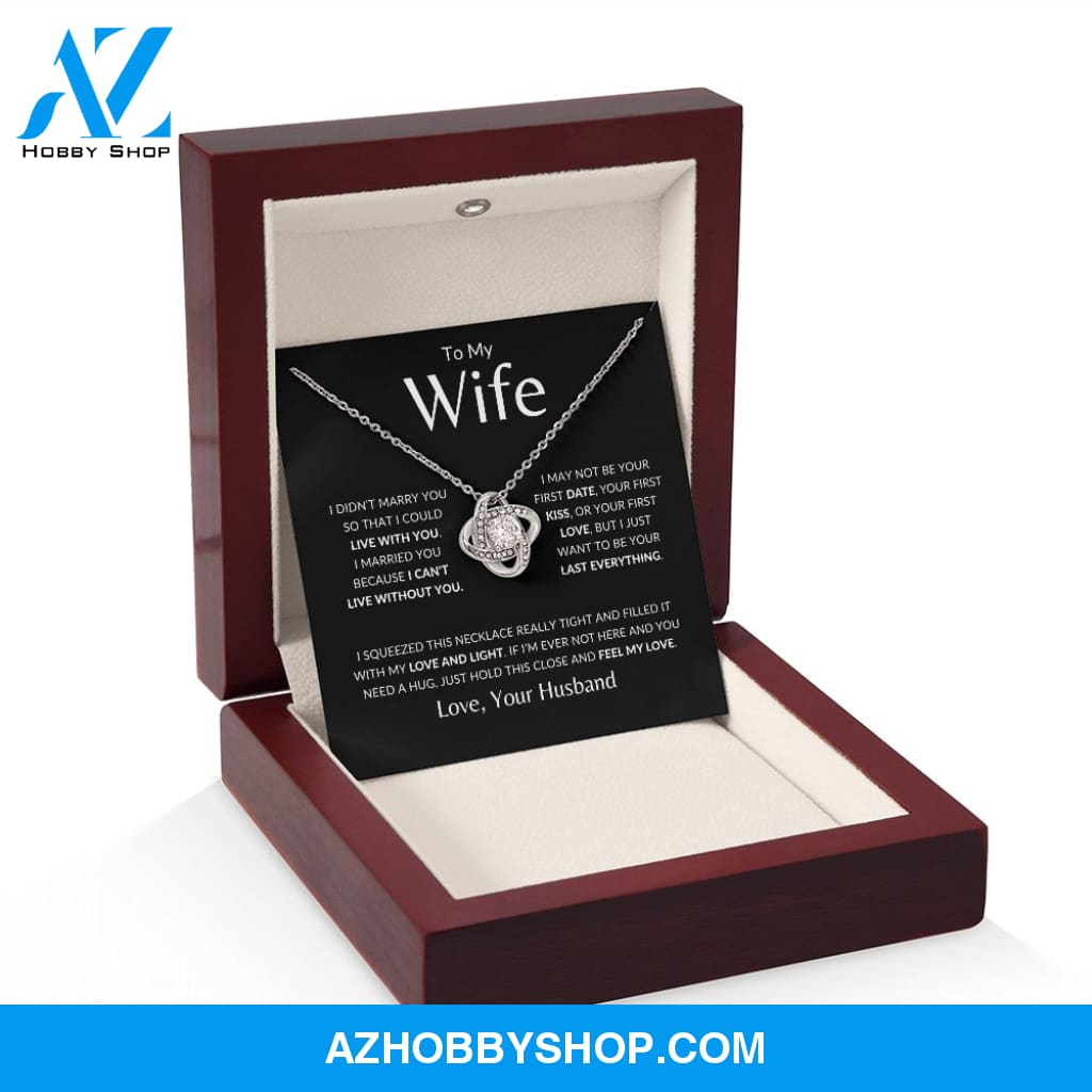 Wife - Last Everything - Love Knot Necklace