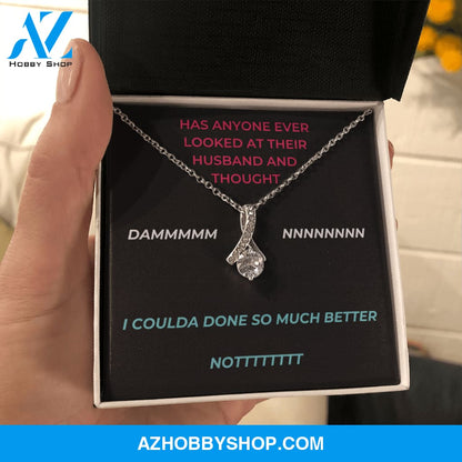 Wife - Much Better - Alluring Necklace