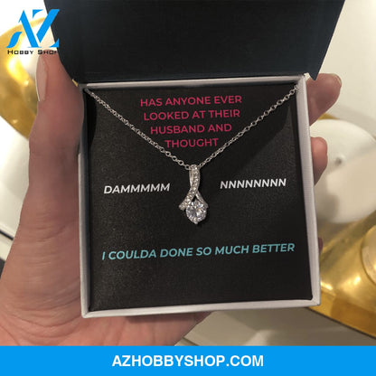 Wife - Special Lady - Alluring Necklace