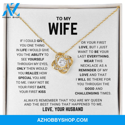 Wife - You Are My Queen - Love Knot Necklace