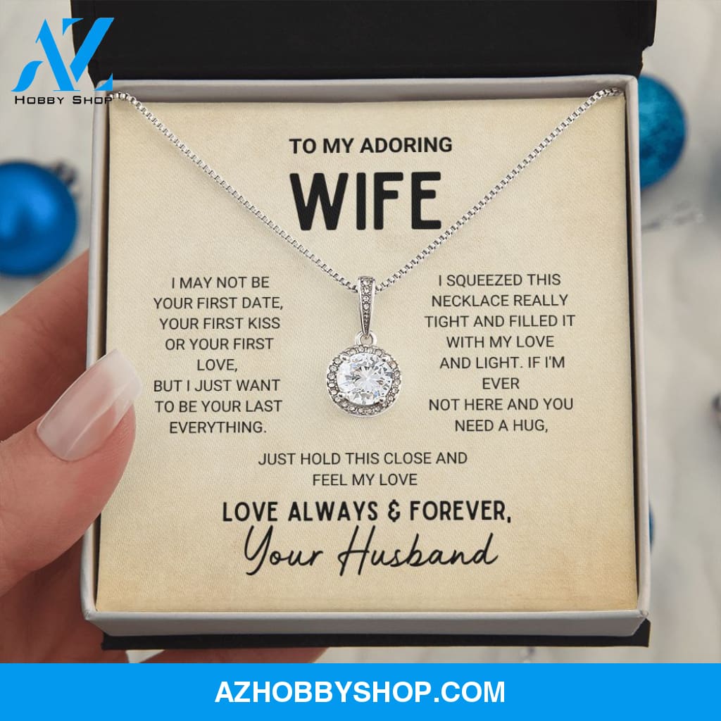 Wife - Your Last Everything - Eternal Hope Silver Necklace