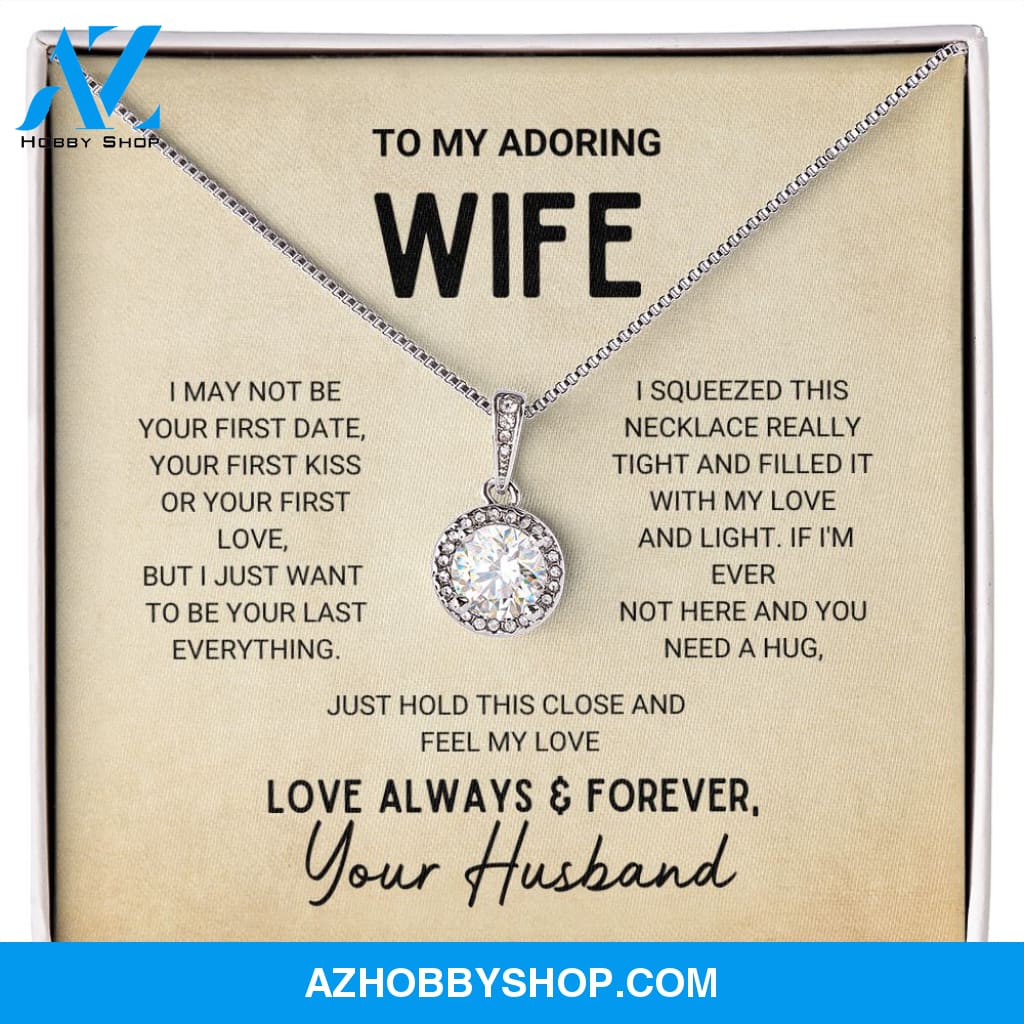 Wife - Your Last Everything - Eternal Hope Silver Necklace