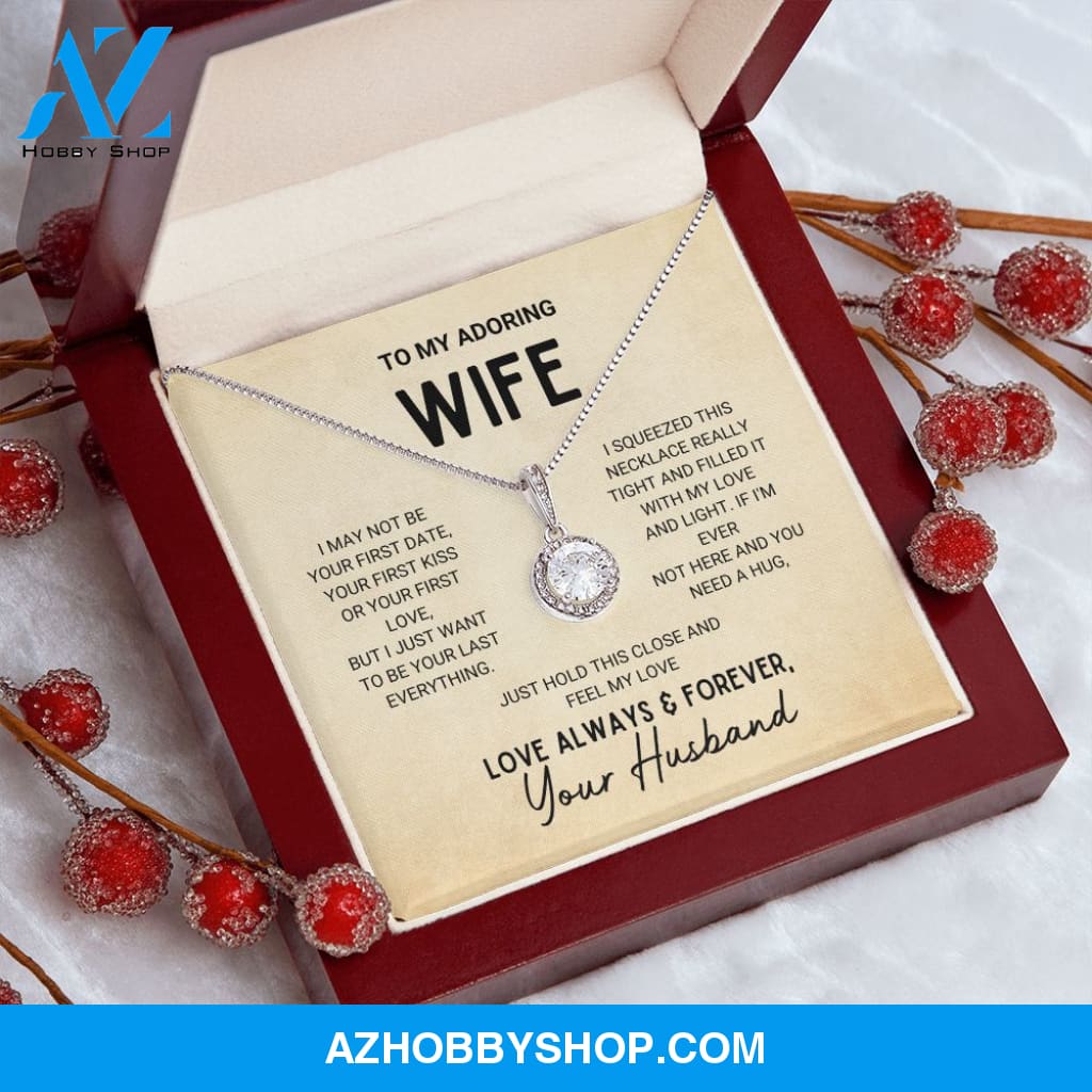 Wife - Your Last Everything - Eternal Hope Silver Necklace