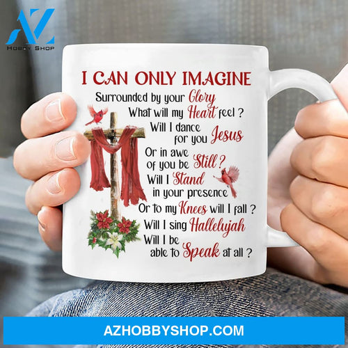Wooden cross, Red silk, Cardinal drawing, I can only imagine - Jesus White Mug