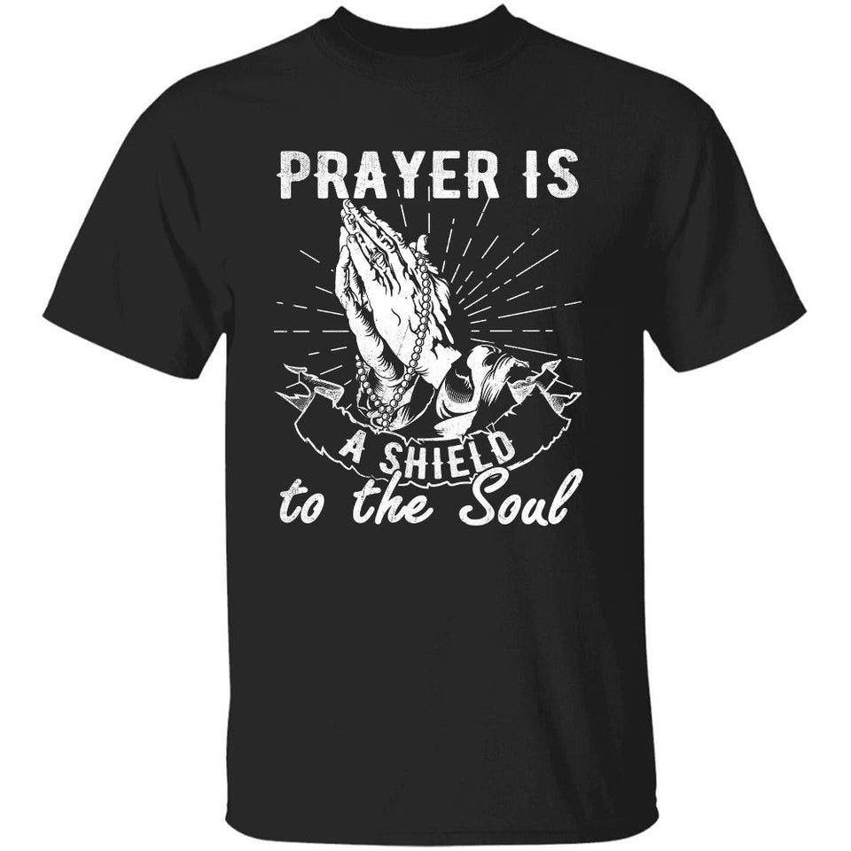 Praying hands, Prayer is a shield to the soul - Jesus Apparel
