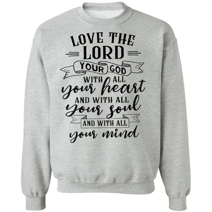 Love the Lord - Jesus Apparel