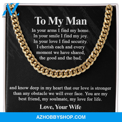 You Are Home To My Man Cuban Chain