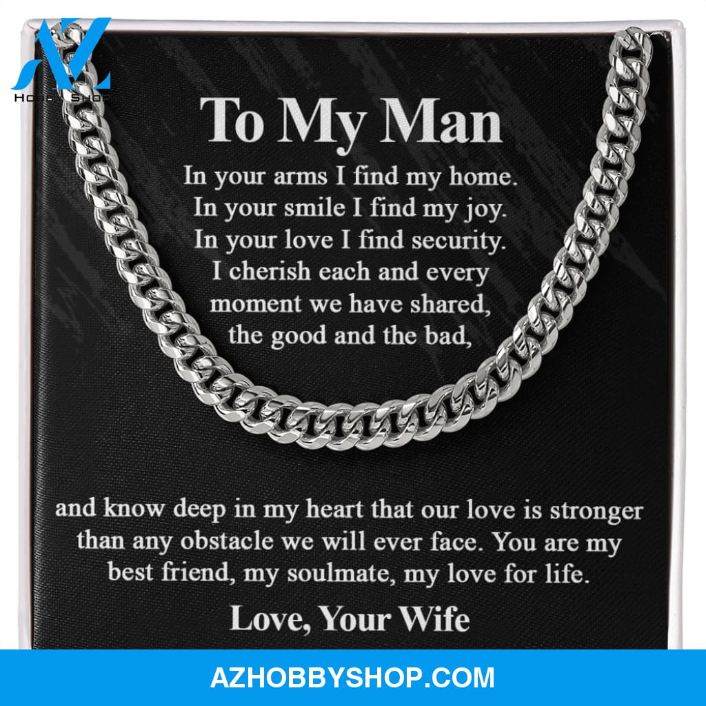 You Are Home To My Man Cuban Chain