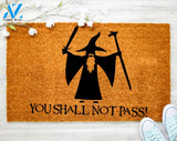 You Shall Not Pass Door Mat Nerdy Housewarming Gift Custom Doormat Gift Geek Chic Doormat Porch Decor Welcome Mat