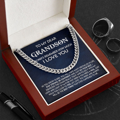 To My Dear Grandson Necklace Gift - Always remember how much I love you- Stay Strong, Be Confident and Just do your best Cuban Link Chain Necklace LX053C