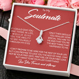 To My Soulmate Necklace Gift - Wife Girlfriend Woman Necklace How Special You Are To Me, I Want To Be Your Last Everything Forever Love, Love Knot Necklace LX122K