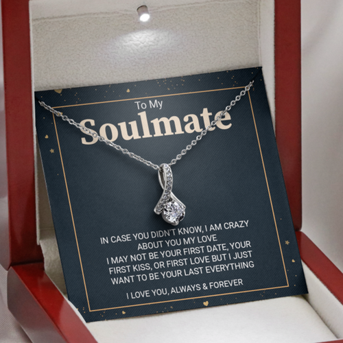 To My Soulmate Necklace I Just Want To Be Your Last Everything Wife Girlfriend Necklace Alluring Necklace