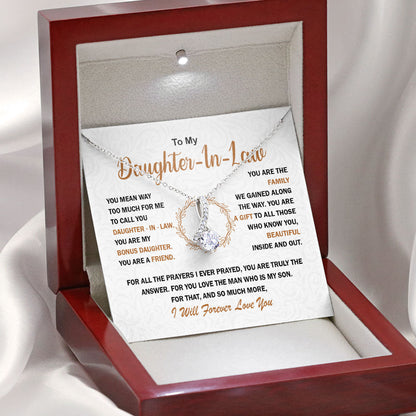 To My Daughter-in-law Necklace Gift, You are my bonus daughter, my friend, my family - Love Knot, Alluring, Eternal Hope Necklace LX053D