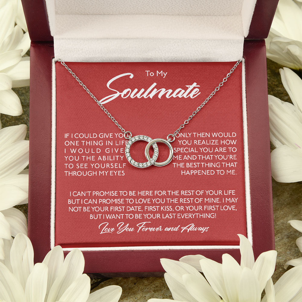 To My Soulmate Necklace Gift - Wife Girlfriend Woman Necklace How Special You Are To Me Forever Love Necklace LX019C