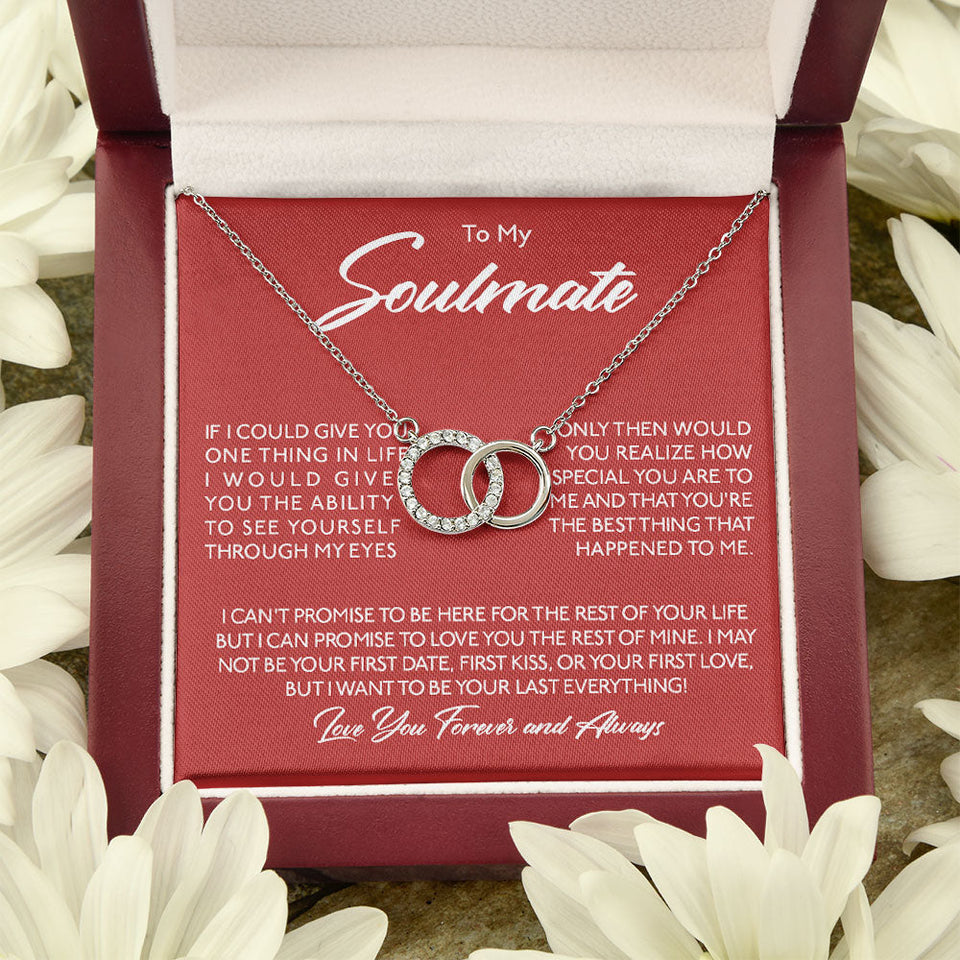 To My Soulmate Necklace Gift - Wife Girlfriend Woman Necklace How Special You Are To Me, I Want To Be Your Last Everything Forever Love, Love Knot Necklace LX122K