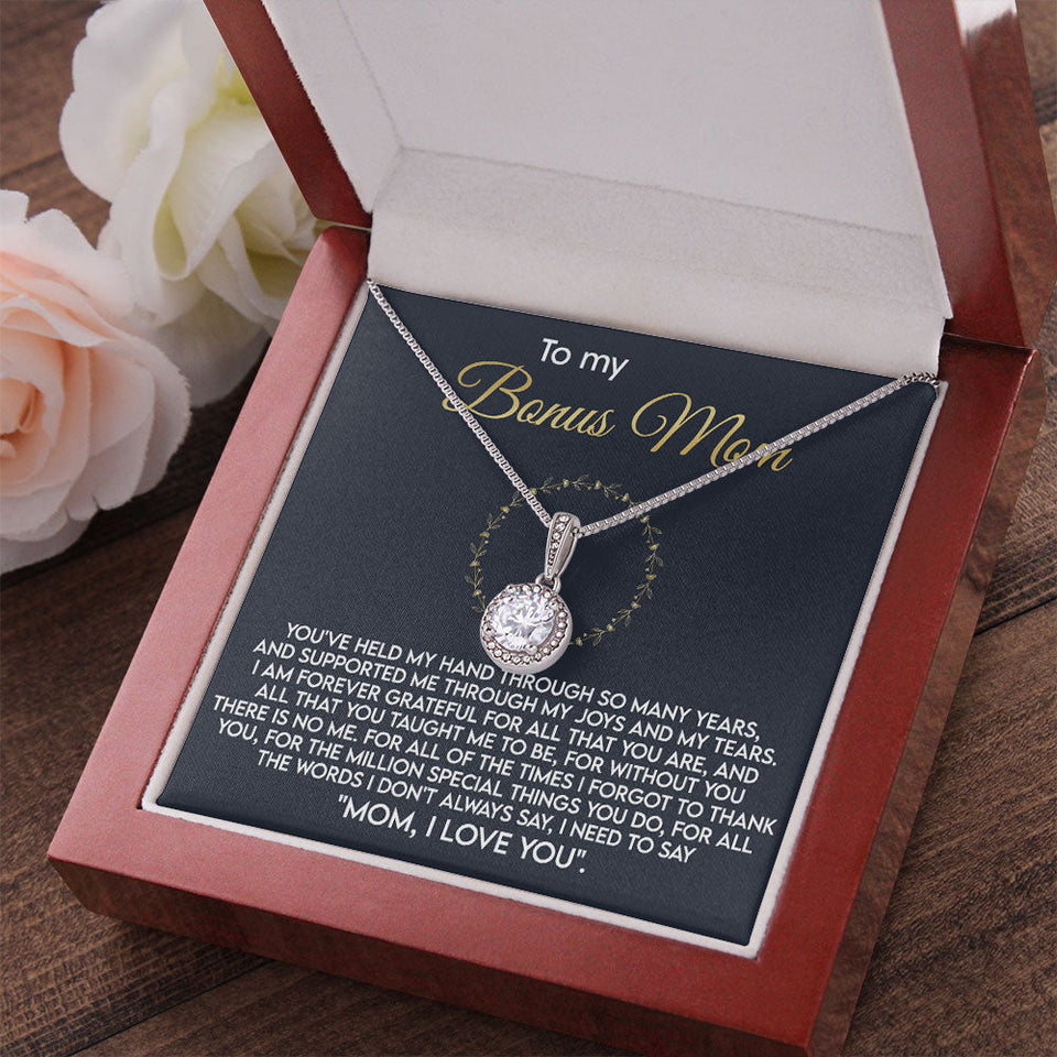 To My Bonus Mom Necklace Gift - Mom, I Love You - Love Knot, Alluring Beauty, Eternal Hope Necklace LX070D