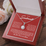 To My Soulmate Necklace Gift - Wife Girlfriend Woman Necklace How Special You Are To Me, I Want To Be Your Last Everything Forever Love, Love Knot Necklace LX122K