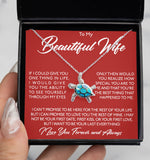 To My Soulmate Necklace Gift - Wife Girlfriend Necklace How Special You Are To Me Forever Love Knot, Eternal Hope, Alluring Necklace LX060C