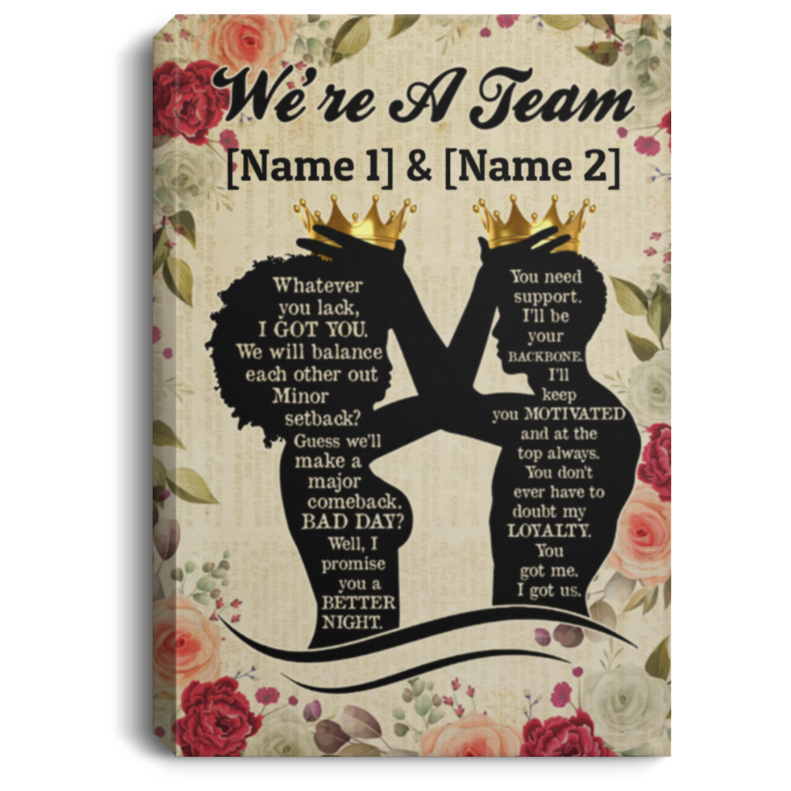 We Are A Team Whatever You Lack I Got You Black King and Queen Canvas And Poster,Canvas Prints,Wall Decor Visual Art