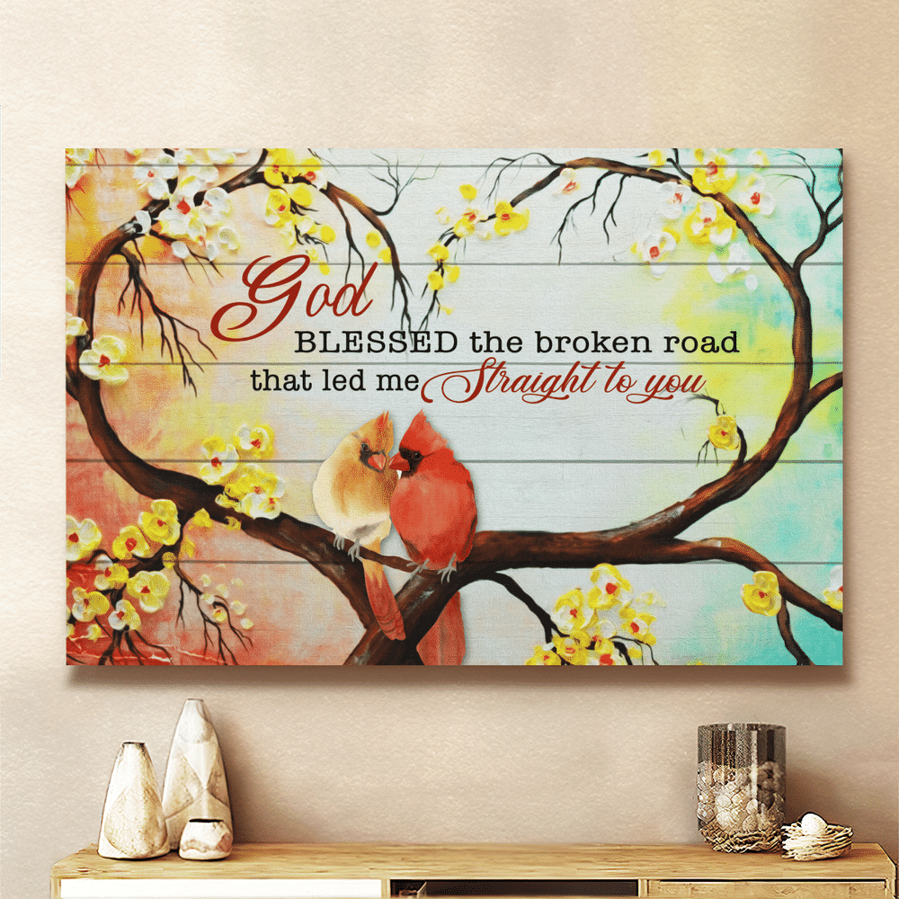 God Blessed The Broken Road Cardinal Couple - Matte Canvas