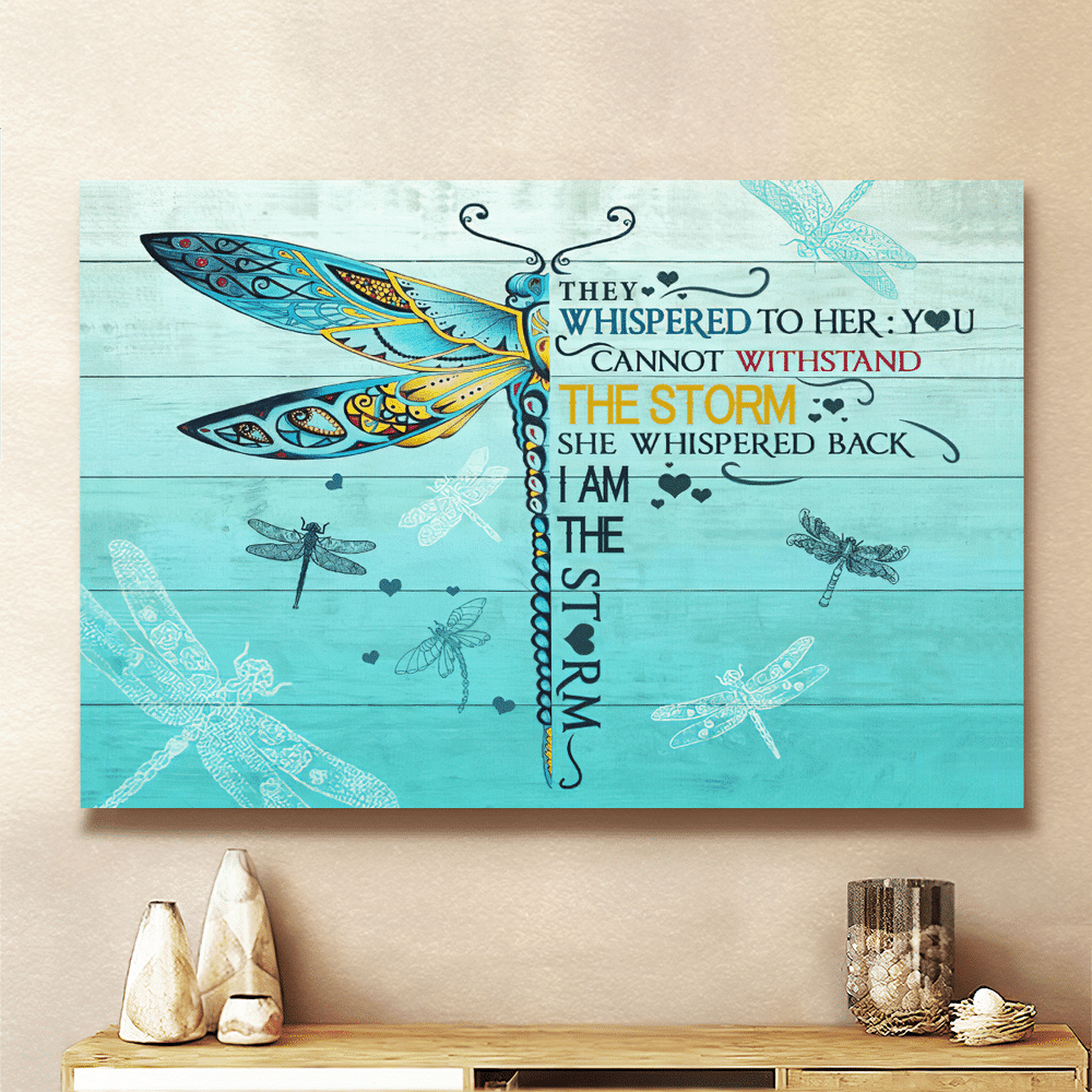 Gorgeous Dragonfly I am the storm - Matte Canvas