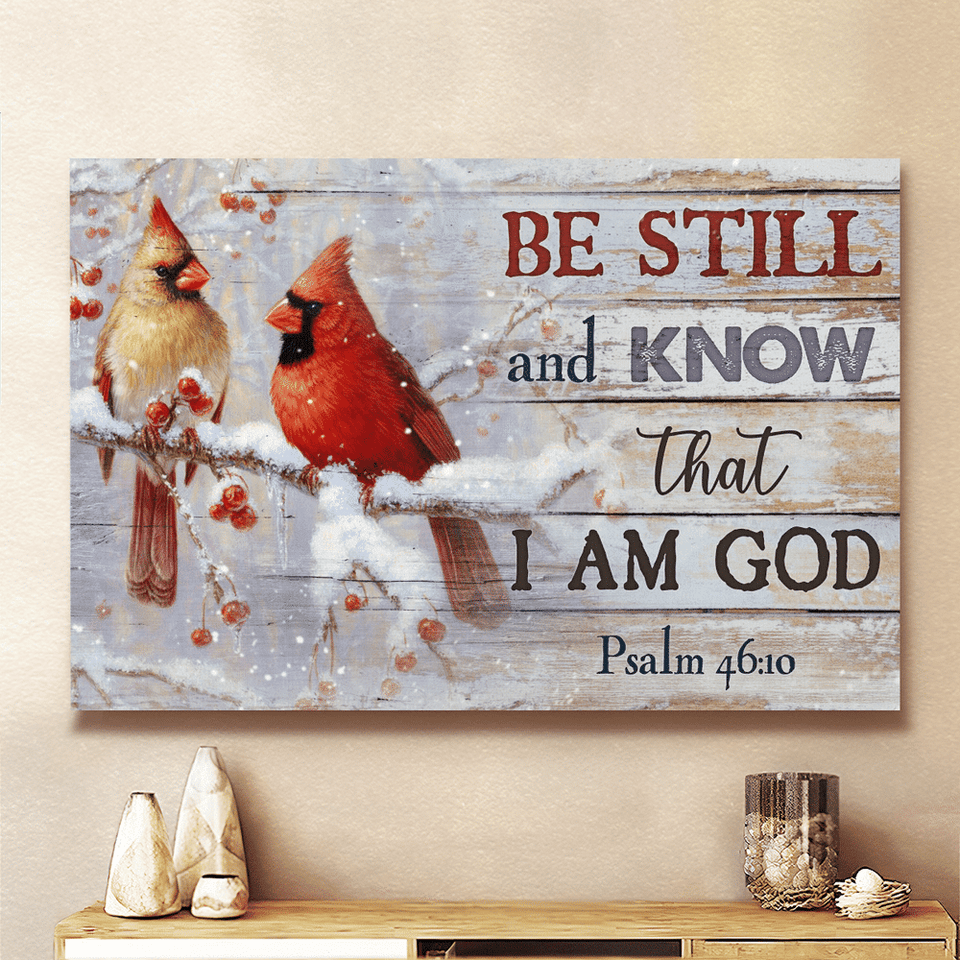 Cardinal Winter Painting Be Still And Know That I Am God - Matte Canvas